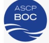 ASCP (American Society for Clinical Pathology Board of Certification Exam)